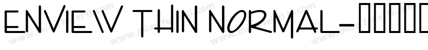 Enview Thin Normal字体转换